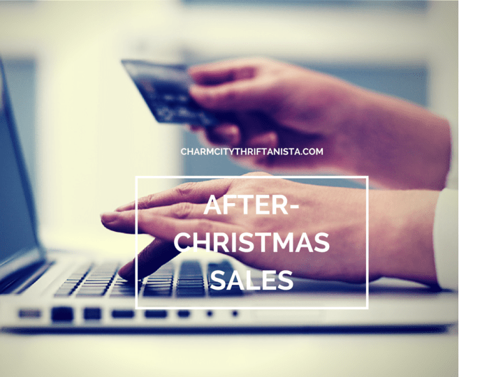 6 Top After-Christmas Sales for Your Broke Girl&nbsp;Budget