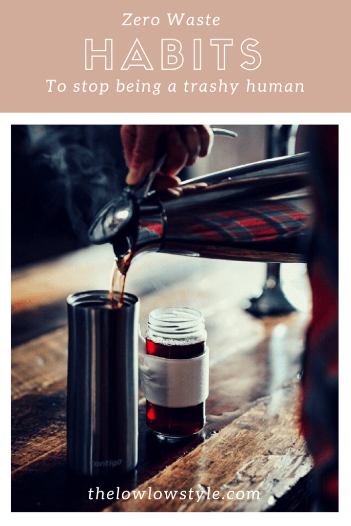 5 Ways to stop being a trashy&nbsp;human